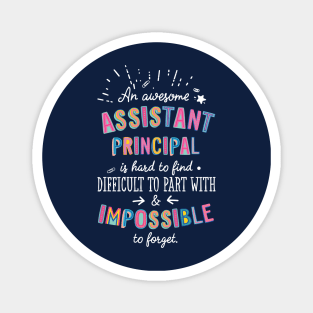 An awesome Assistant Principal Gift Idea - Impossible to Forget Quote Magnet